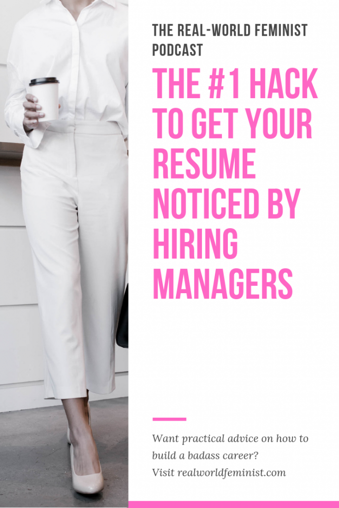 Episode #1: The #1 Hack to Get Your Resume Noticed by Hiring Managers