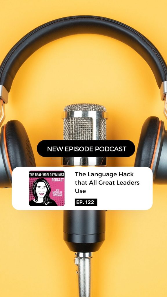 Episode #122: The Language Hack that All Great Leaders Use 