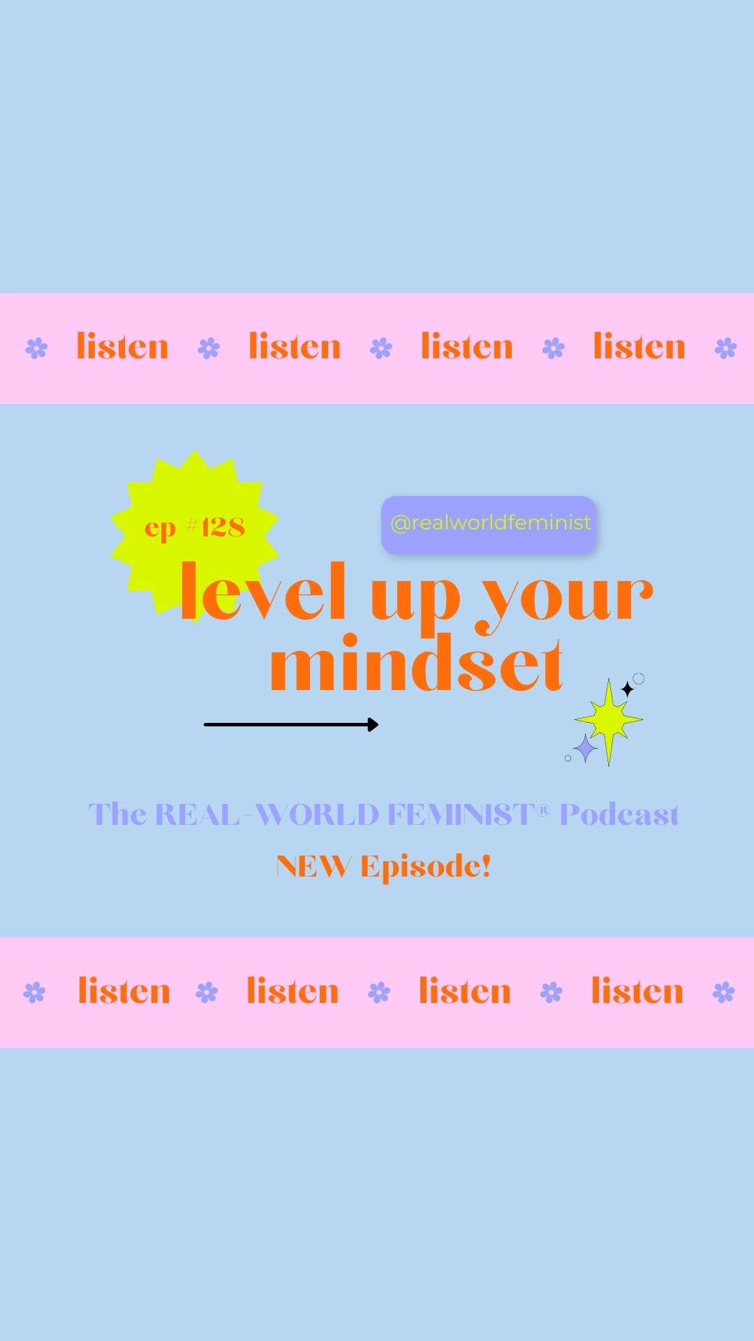 Episode #128: Level Up Your Mindset