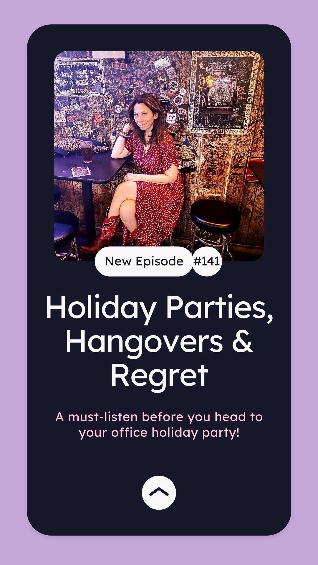 Episode #141: Holiday Parties, Hangovers & Regret