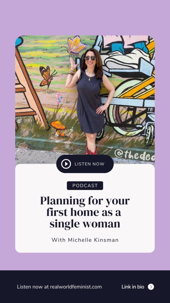 Episode #150: Planning for Your First Home as a Single Woman